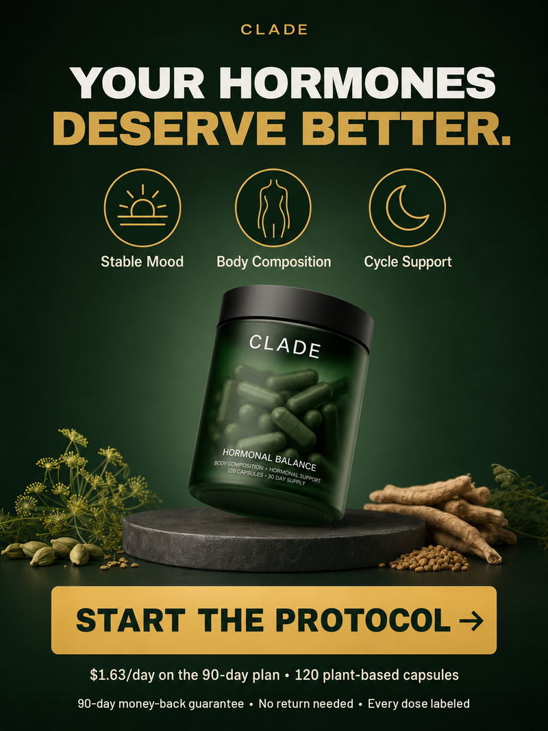 CLADE Hormonal Balance: $1.63 per day on the 90-day plan, 90-day money-back guarantee, no return needed